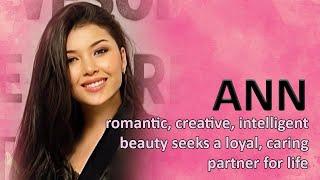 Romantic, creative, intelligent beauty Ann seeks a loyal, caring partner for life