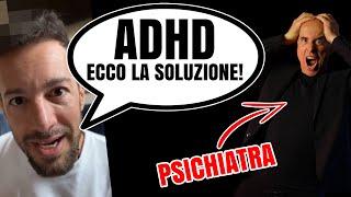 ADHD: Le Più Grosse Scemenze che Ho Mai Sentito Dire....!!!⁉️  (Psichiatra Risponde)