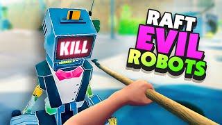 Did these Evil Robots Wipe Out ALL THE HUMANS? - Raft Chapter 2