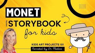 Claude Monet Water Lilies Narrated Digital Storybook for Kids