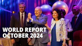 The October 2024 World Report