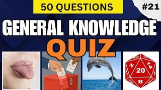 CAN SCORE 50/50? GENERAL KNOWLEDGE QUIZ quiz #21