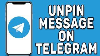 How to Unpin Message on Telegram