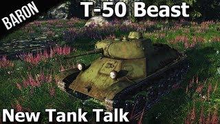 War Thunder Tanks - T-50 Soviet Light Tank, Halftrack Talk, New Tanks