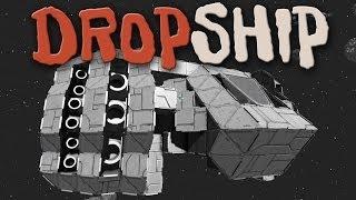 The Space Engineers Project E01: Drop Ship