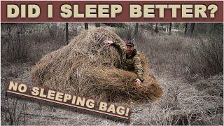 DID I FINALLY Sleep Comfortable with NO SLEEPING BAG?