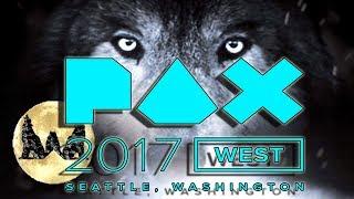 WULFE ADVENTURES AT PAX WEST 2017