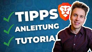 Brave Browser Tutorial: So nutzt du den Browser richtig