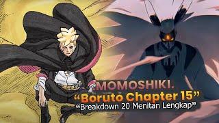 FULL CERITA BORUTO TWO BLUE VORTEX CHAPTER 15 TERBARU BAHASA INDONESIA - EGO JUBI RYU MOMOSHIKI