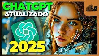 Curso de ChatGPT Grátis ATUALIZADO (INICIANTE AO AVANÇADO 2025)