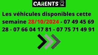 Les véhicules disponibles cette semaine 28/10/2024 - 07 49 45 69 28 - 07 66 04 17 81- 07 75 71 49 91