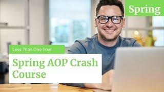 Spring AOP Crash Course