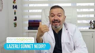 14) LAZERLİ SÜNNET NEDİR?