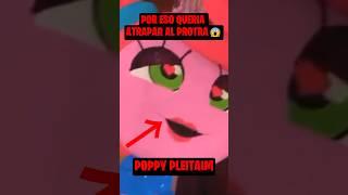 LA TERRORÍFICA ESCENA de POPPY PLEYTAIM que nadie notó (efecto manuela)