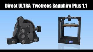 UPGRADE Twotrees Sapphire Plus 1.1 , директ ULTRA