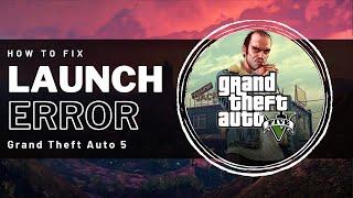 GTA V - How To Fix Epic Games Launch Error (LS-0013)
