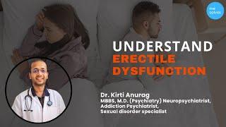 Erectile Dysfunction: Causes, Treatment & Proven Solutions | Dr. Kirti Anurag #mesolves