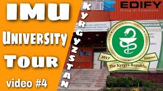 IMU UNIVERSITY Visit|| MBBS In Kyrgyzstan || Complete Guide || video # 4