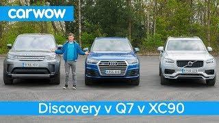 Volvo XC90 vs Audi Q7 vs Land Rover Discovery 2018 - what's the best seven seat SUV? | Head2Head