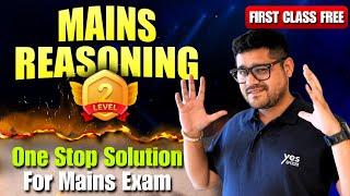 Level 02  : Mains Level Reasoning ( First Class Free ) for IBPS / SBI PO Mains by Ankush Lamba