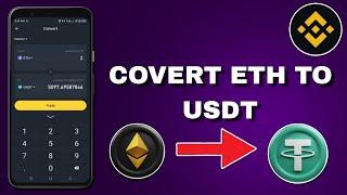 How to Convert Ethereum to USDT on Binance