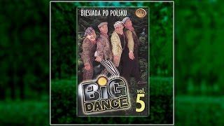 Big Dance Szmery Bajery