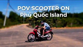 35 minutes of POV scooter on Phú Quốc Island - Vietnam travel