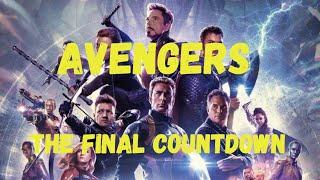 Avengers: Endgame & Europe - The Final Countdown