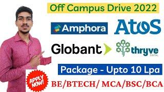 ATOS Syntel Recruitment 2023 | Amphora Off Campus Drive 2022 | Globant Hiring 2022 Freshers