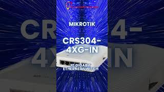 MIKROTIK CRS304 4XG IN 10GIGABITE ETHERNET SWITCH