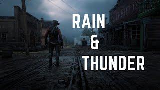 15 Minutes Of Rain & Thunder | Red Dead Redemption 2 | Relaxing