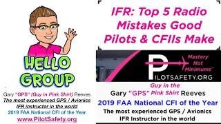 Top 5 IFR Radio Mistakes