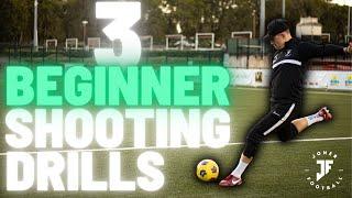 3 BEGINNER FINISHING DRILLS FOR FOOTBALL / SOCCER PLAYERS | Joner Football