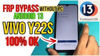 Vivo Y22s frp bypass WithOut Pc Android 13 100% working