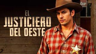 El Justiciero del Oeste | Pelicula Completa De Vaqueros En Espanol Latino