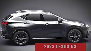 AMAZING?  2023 Lexus NX Redesign - 2023 LEXUS NX Price, Release, News, Review, Interior & Exterior