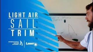 Light Air Sail Trim | International Sailing Academy