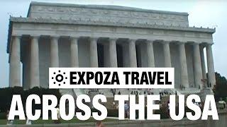 Across the USA Vacation Travel Video Guide • Great Destinations