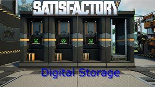 Satisfactory - Digital Storage (DS) Mod Tutorial