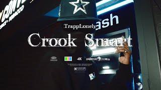 TrappLonely - Crook Smart (Prod. Tootonesounds)