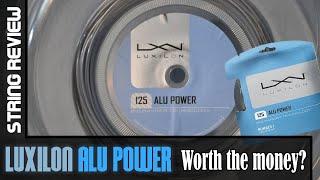 Luxilon Alu Power - worth the money? String Review