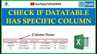 Check If DataTable has a Specific Column name UiPath