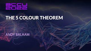 ACCU Lightning Talk - The 5 Colour Theorem - Andy Balaam - ACCU 2022