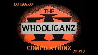 DJ Isako - The Whooliganz Compilationz (2021)