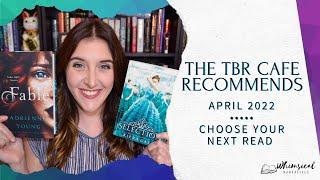 The TBR Cafe Recommends  // choose your next read