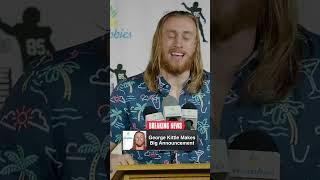 WE SIGNED GEORGE KITTLE