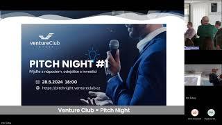 Venture Club Pitch Night #1 28.5.2024 - soutěžní část večera