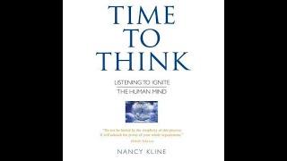 Time to think - Lessons from Nancy Kline