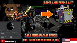 Cara Mendapatkan Warden dan Slaughter Warden Skin di Mode Lost Soul TDS!! (With Sub)