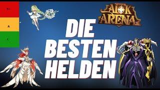 Die BESTEN HELDEN  (Afk Arena) -Tier List